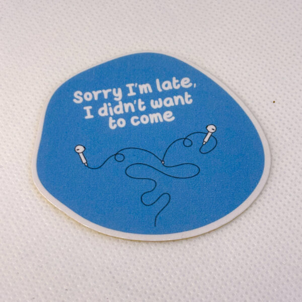 Sorry I'm Late, I Didn't Want to Come - Image 2