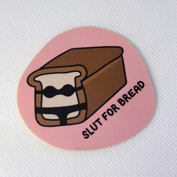 Slut for Bread - Image 3