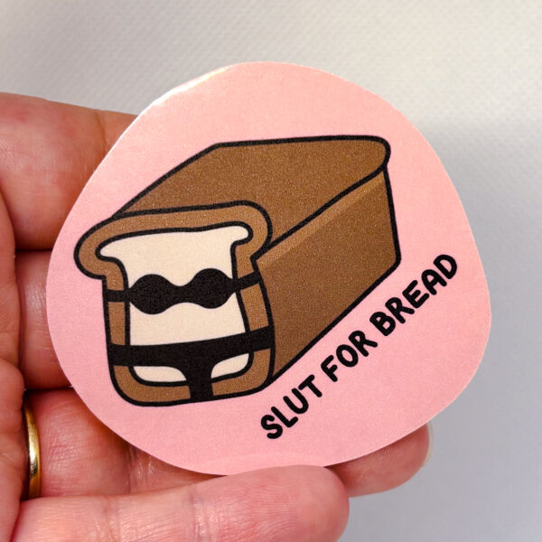 Slut for Bread - Image 4