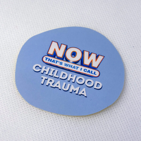 Now That's What I Call Childhood Trauma - Image 2