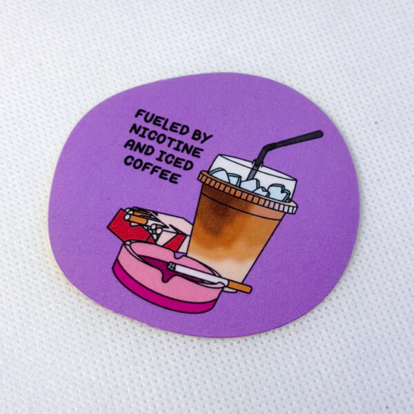 Fueled By Iced Coffee & Nicotine - Image 2