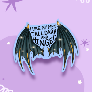 I Like My Men Tall, Dark & Winged Sticker