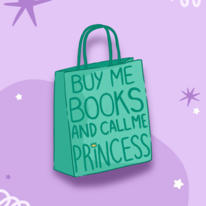 Buy Me Books and Call Me Princess Sticker